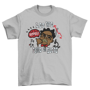Let Me Find Da Slope Kodak T-Shirt