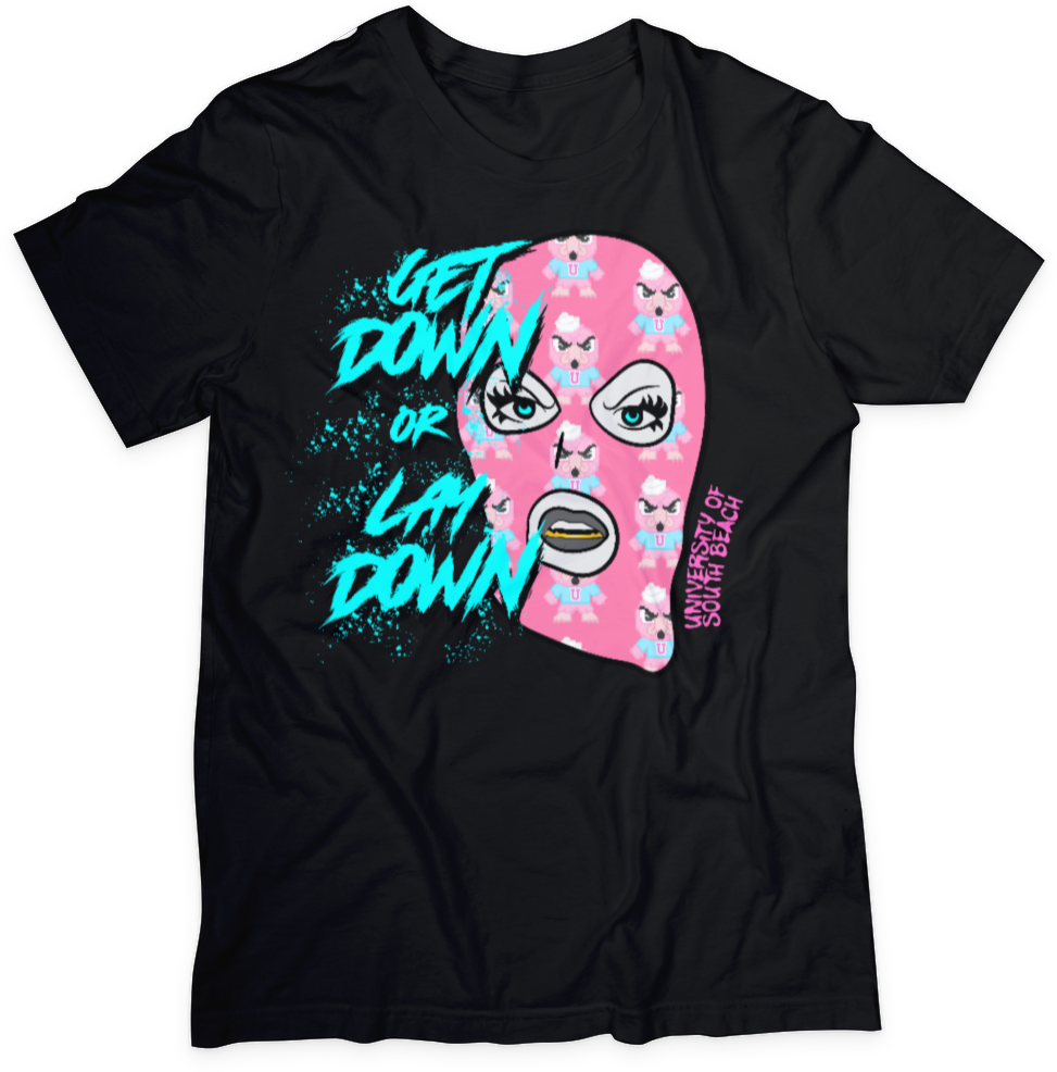 Get Down Or Lay Down Ski Mask T-Shirt