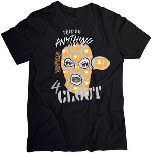 They Do Anything 4 Clout Ski Mask T-Shirt